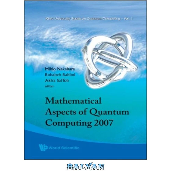 خرید و قیمت دانلود کتاب Mathematical Aspects of Quantum Computing 2007 ...
