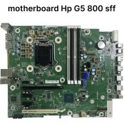 تصویر مادربرد HP G5 800 SFF | خرید motherboard اچ‌پی 800 G5 استوک HP G5 800 SFF