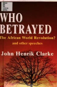 تصویر دانلود کتاب Who betrayed the African world revolution? and other speeches 2. ed. کتاب انگلیسی چه کسی به انقلاب جهانی آفریقا خیانت کرد؟ و سخنرانی های دیگر 2. ed.