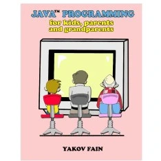 خرید و قیمت دانلود کتاب Java Programming For Kids ( برنامه نویسی جاوا ...