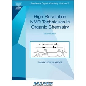 تصویر دانلود کتاب High-Resolution NMR Techniques in Organic Chemistry تکنیک های NMR با وضوح بالا در شیمی آلی