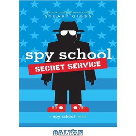 تصویر دانلود کتاب Spy School Secret Service سرویس مخفی مدرسه جاسوسی