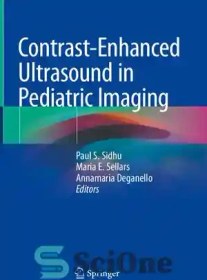 تصویر دانلود کتاب Contrast-Enhanced Ultrasound in Pediatric Imaging - سونوگرافی با کنتراست در تصویربرداری کودکان 