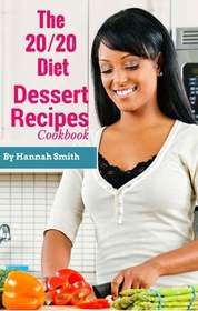 تصویر دانلود کتاب The 2020 Diet Dessert Recipes Cookbook 2015 کتاب انگلیسی کتاب آشپزی دستور العمل های دسر رژیمی 2020 2015