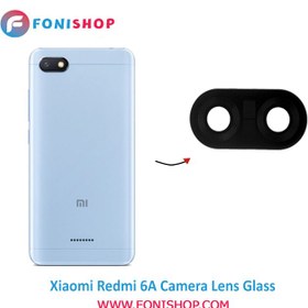 تصویر شیشه دوربین شیائومی xiaomi Redmi 6A ا Xiaomi Redmi 6A camera glass Xiaomi Redmi 6A camera glass