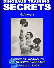 تصویر دانلود کتاب Dinosaur Training Secrets Volume 1: Exercises, Workouts and Training Programs - رازهای آموزش دایناسور جلد 1: تمرینات، تمرینات و برنامه های تمرینی 