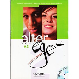 خرید و قیمت کتاب فرانسه آلتر اگو پلاس Alter EGO Plus A | ترب