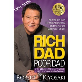 تصویر Rich Dad Poor Dad: What the Rich Teach Their Kids About Money That the Poor and Middle Class Do Not 