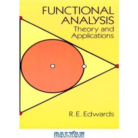 تصویر دانلود کتاب Functional analysis: Theory and applications تحلیل عملکردی: نظریه و کاربردها