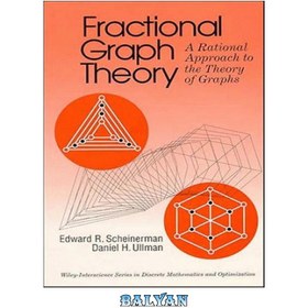 تصویر دانلود کتاب Fractional Graph Theory نظریه گراف کسری
