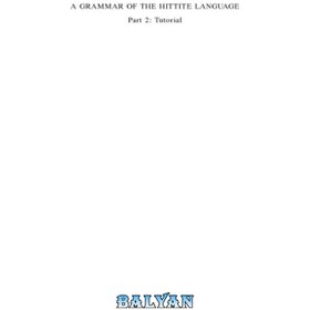 تصویر دانلود کتاب A grammar of the Hittite language: Turtorial گرامر زبان هیتی: آموزش