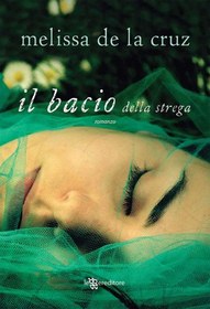 تصویر دانلود کتاب Il bacio della strega 2013 کتاب 2013