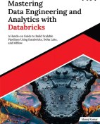 تصویر کتاب Mastering Data Engineering and Analytics with Databricks 