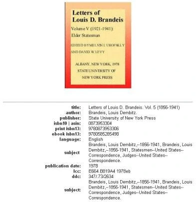 Letters of Louis D. Brandeis: Volume IV, 1916-1921