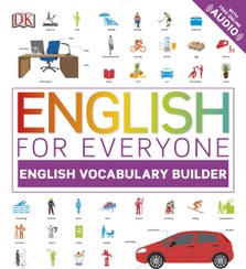 تصویر انگلیسی برای همه: سازنده واژگان انگلیسی (DK انگلیسی برای همه) English for Everyone: English Vocabulary Builder (DK English for Everyone)