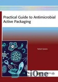 تصویر دانلود کتاب Practical Guide to Antimicrobial Active Packaging - راهنمای عملی بسته بندی فعال ضد میکروبی 