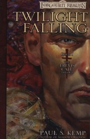 تصویر دانلود کتاب Twilight Falling: The Erevis Cale Trilogy, Book 1 (Forgotten Realms) 2003 کتاب انگلیسی سحر و جادو سقوط: سحر و جادو Erevis کال، کتاب 1 (قلمرو فراموش شده) 2003