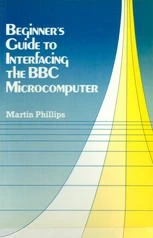 خرید و قیمت کتاب Beginner’s Guide to Interfacing the BBC Microcomputer ...