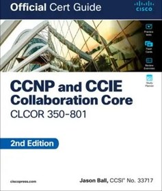 تصویر دانلود کتاب CCNP and CCIE Collaboration Core CLCOR 350 801 Official Cert Guide 