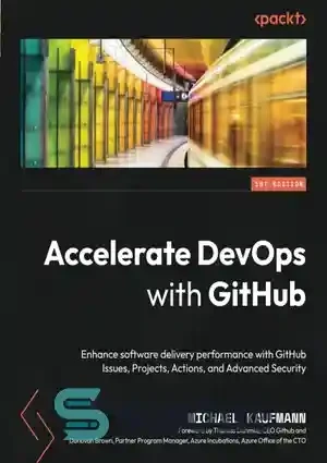 خرید و قیمت دانلود کتاب Accelerate DevOps with GitHub: Enhance software ...