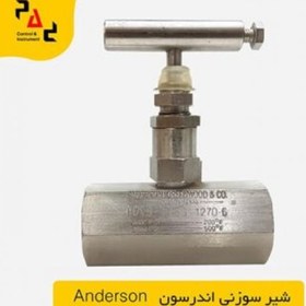 تصویر شیر سوزنی اندرسون Anderson Needle Valve 