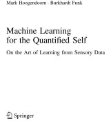 Machine Learning for the Quantified Self: On the Art of Learning