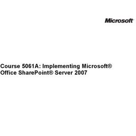 تصویر دانلود کتاب Microsoft Official Course 5061A Implementing Microsoft Office SharePoint Server 2007 2007 کتاب انگلیسی دوره رسمی مایکروسافت 5061A اجرای Microsoft Office SharePoint Server 2007 2007