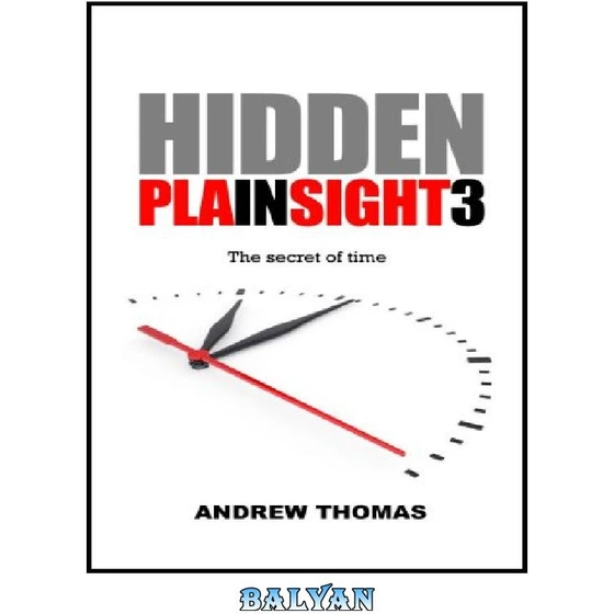 خرید و قیمت دانلود کتاب Hidden In Plain Sight 3 The secret of time ا