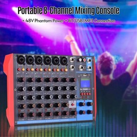 تصویر کارت میکسر صدای حرفه ای ۸ کاناله 48 ولت Live Mixers Portable 8-Channel Mixing Console Digital Audio Mixer +48V Phantom Power Supports BT/USB/MP3 Connection for Music Recording DJ Network Live Broadcast Karaoke