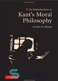 خرید و قیمت دانلود کتاب An Introduction To Kant’s Moral Philosophy ...