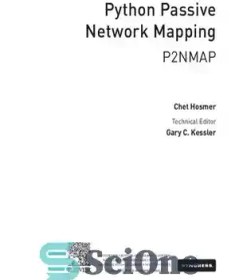 تصویر دانلود کتاب Python Passive Network Mapping: P2nmap - نقشه برداری شبکه غیرفعال پایتون: P2nmap 