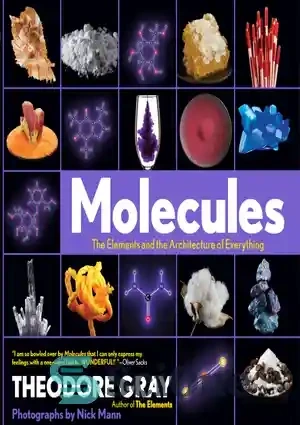 خرید و قیمت دانلود کتاب Molecules: the elements and the architecture of ...