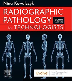 تصویر کتاب Radiographic Pathology for Technologists, E-Book, 8th Edition - Original PDF دانلود pdf کتاب Radiographic Pathology for Technologists, E-Book, 8th Edition - Original PDF