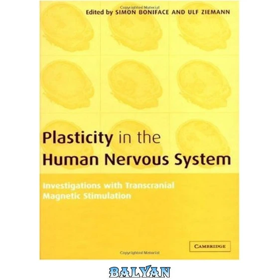 خرید و قیمت دانلود کتاب Plasticity in the Human Nervous System ...