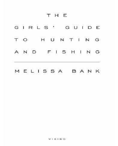 خرید و قیمت دانلود کتاب The Girls' Guide to Hunting and Fishing 2010
