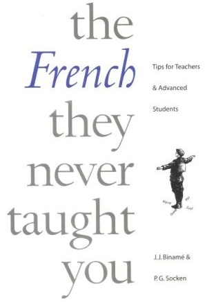 خرید و قیمت دانلود کتاب French They Never Taught You - Original PDF | ترب