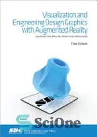 تصویر دانلود کتاب Visualization and Engineering Design Graphics with Augmented Reality Third Edition - گرافیک طراحی بصری و مهندسی با واقعیت افزوده ویرایش سوم 