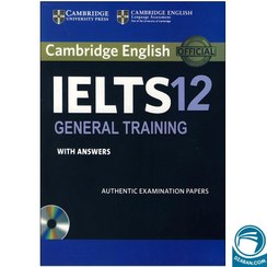 تصویر کتاب انگلیسی کمبریج آیلتس 12 جنرال Cambridge english ielts 12 general traning