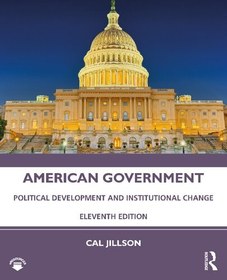 تصویر دانلود کتاب American Government Political Development and Institutional Change ویرایش 11 کتاب انگلیسی توسعه سیاسی دولت آمریکا و تغییر نهادی ویرایش 11