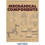 تصویر دانلود کتاب Illustrated Sourcebook of Mechanical Components منبع مصور اجزای مکانیکی