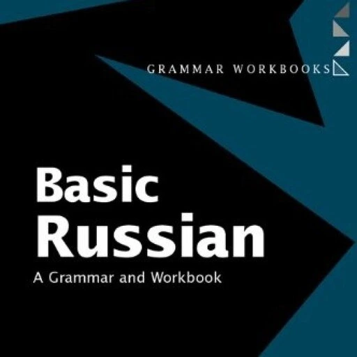 洋書 Basic Russian: A Grammar and Workbook Basic Persian: A Grammar and Workbook - 2nd Edition - Saeed