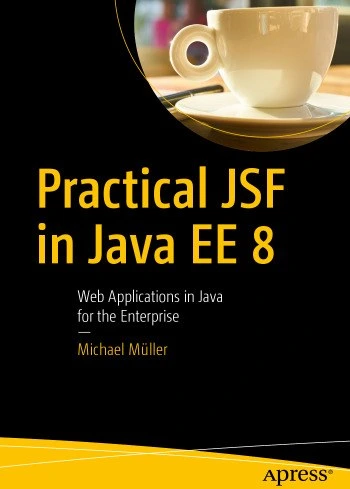 خرید و قیمت دانلود کتاب Practical JSF in Java EE 8 1st ed. | ترب
