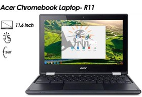 تصویر لپ‌تاپ‌ کروم بوک ACER مدل R11 وارداتی امارات تک به قیمت عمده Acer Chromebook Laptop R11 |CPU: Celeron Dual Core |32 GB SSD |Ram 4 GB |11.6 inch| touch |X360