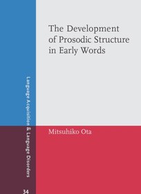خرید و قیمت دانلود کتاب The Development of Prosodic Structure in Early ...