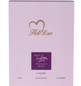 تصویر ادو پرفیوم زنانه مدل Tresor Midnight Roseحجم 100میل هات لاو Hot Love Eau De Parfum Midnight Rose For Women 100 ml