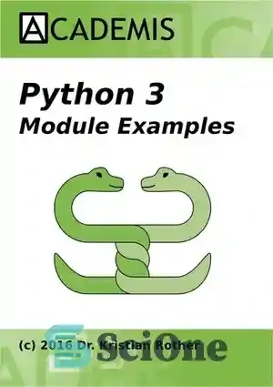 خرید و قیمت دانلود کتاب Python 3 Module Examples - نمونه های ماژول ...