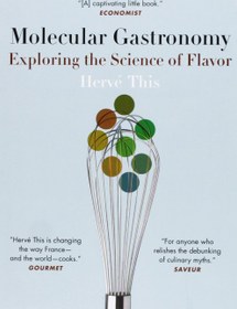 تصویر Molecular Gastronomy Exploring the Science of Flavor Book 