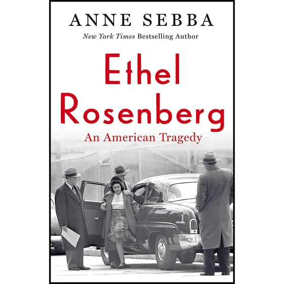 خرید و قیمت کتاب Ethel Rosenberg اثر Anne Sebba انتشارات St. Martins ...