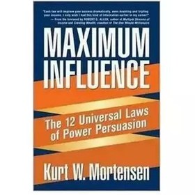 تصویر Maximum Influence The 12 Universal Laws of Power Persuasion خرید کتاب زبان 