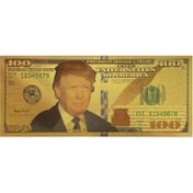 تصویر اسکناس ۱۰۰ دلار آمریکا طرح دونالد ترامپ روکش آب طلا 